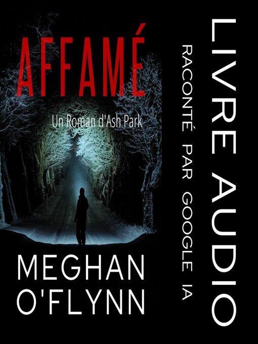 Title details for Affamé by Meghan O'Flynn - Available